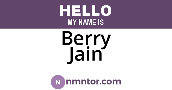 Berry Jain