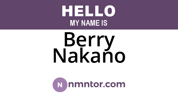 Berry Nakano