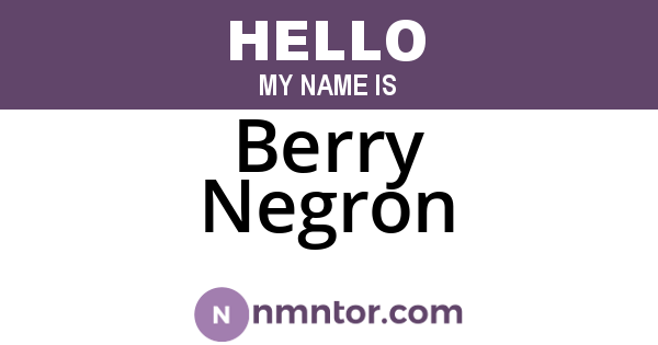 Berry Negron