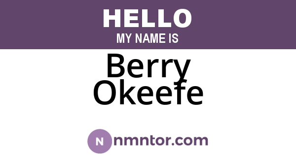 Berry Okeefe