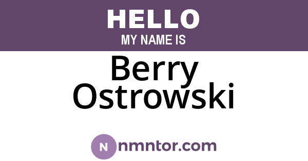 Berry Ostrowski