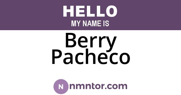 Berry Pacheco