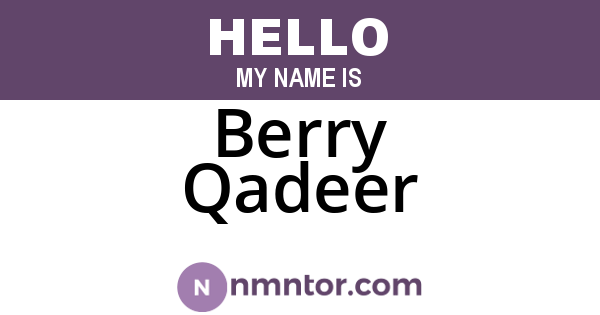 Berry Qadeer