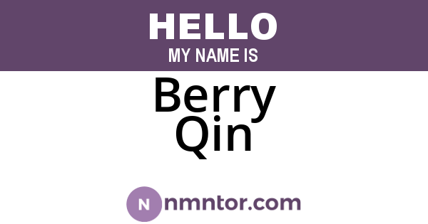 Berry Qin