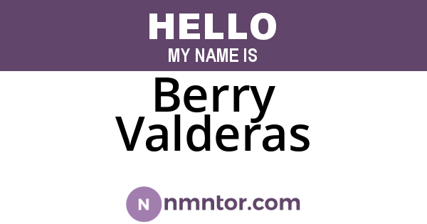 Berry Valderas