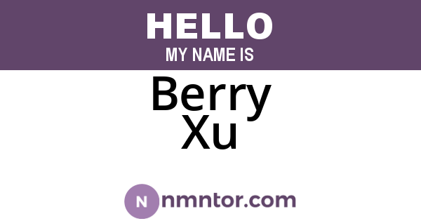 Berry Xu