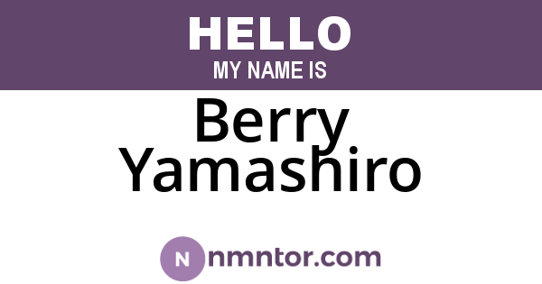 Berry Yamashiro