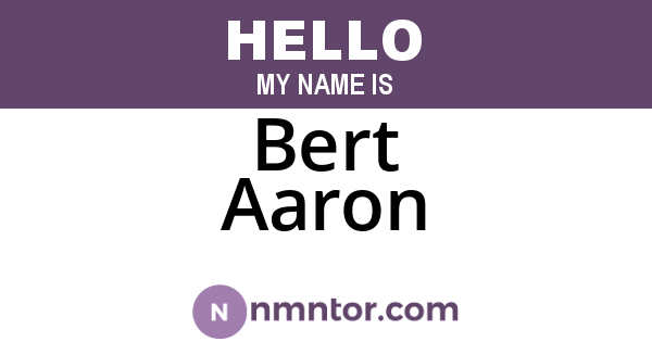Bert Aaron