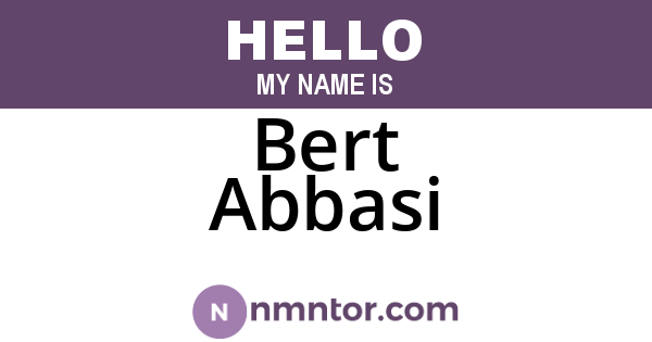 Bert Abbasi