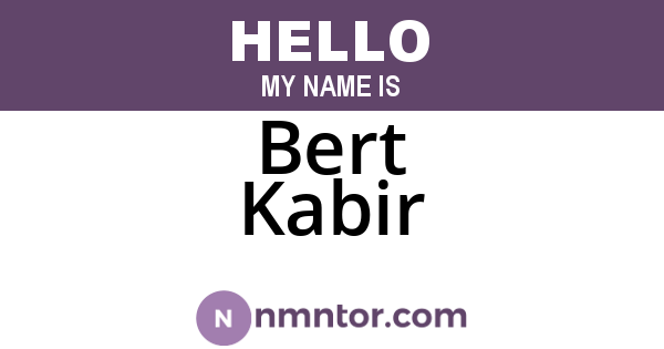 Bert Kabir