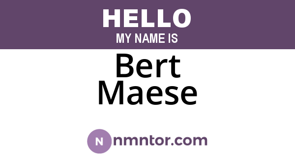 Bert Maese
