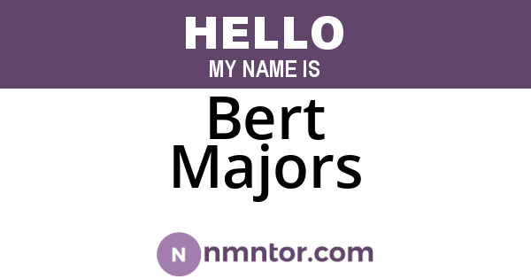 Bert Majors