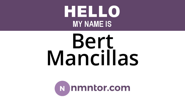 Bert Mancillas