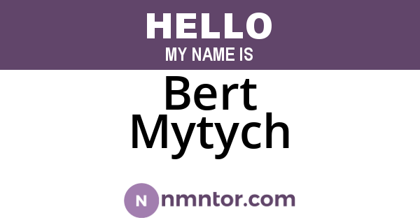 Bert Mytych