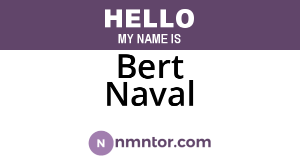 Bert Naval