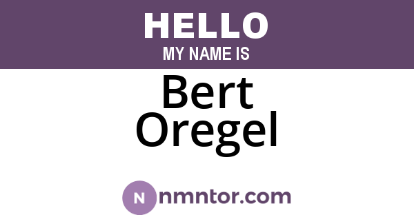 Bert Oregel