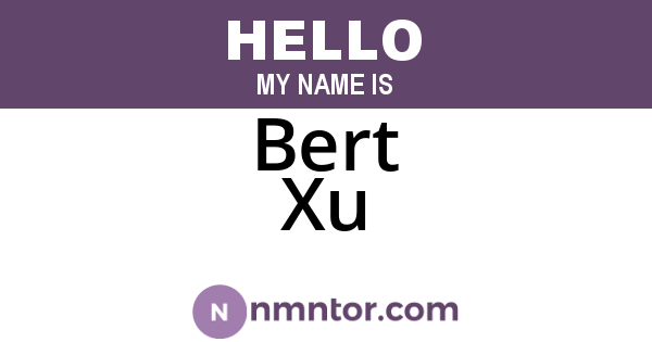 Bert Xu