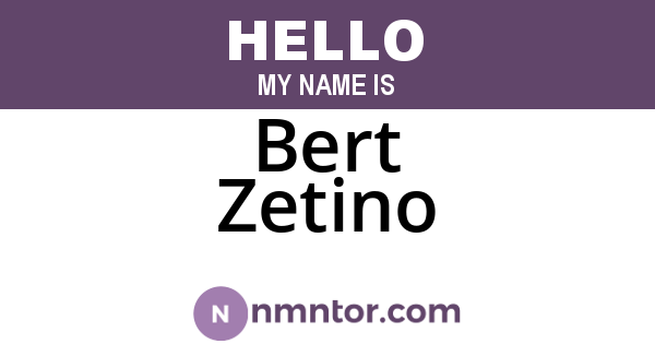 Bert Zetino