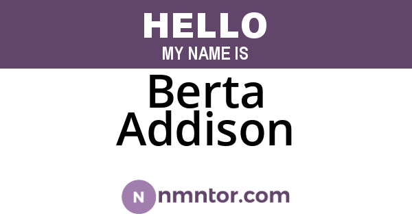 Berta Addison
