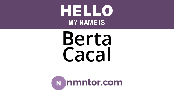 Berta Cacal