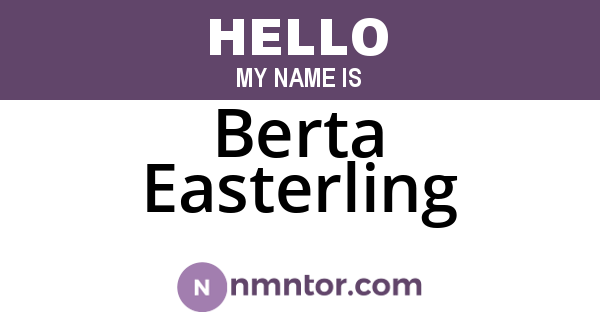 Berta Easterling