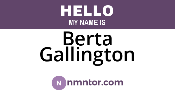 Berta Gallington