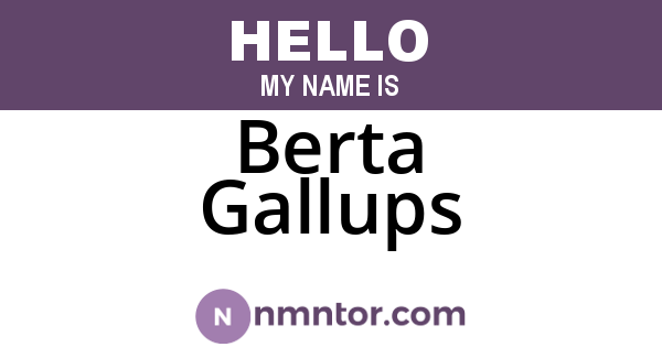 Berta Gallups