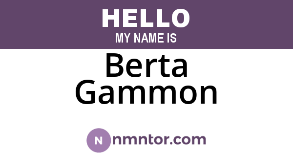 Berta Gammon