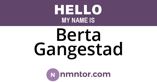 Berta Gangestad