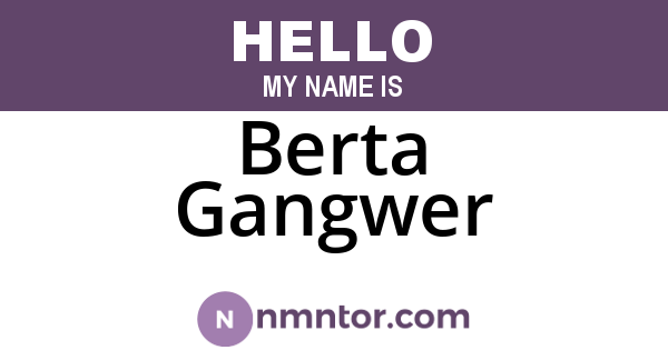 Berta Gangwer