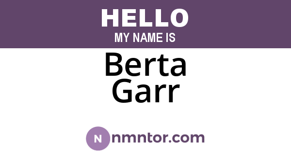 Berta Garr