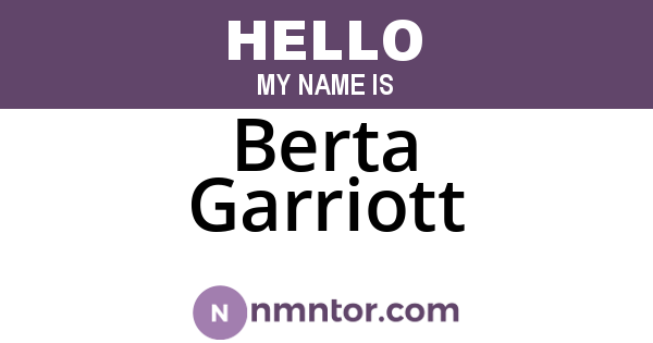 Berta Garriott