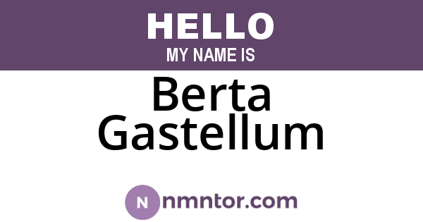 Berta Gastellum