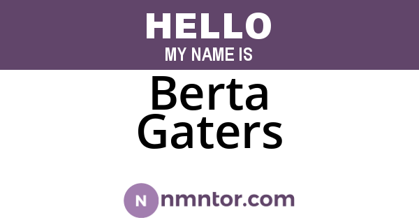 Berta Gaters