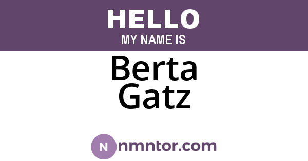 Berta Gatz