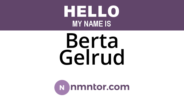 Berta Gelrud