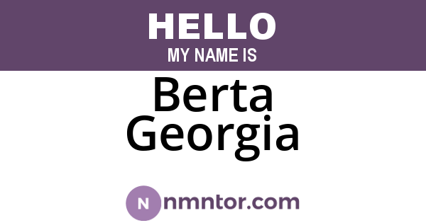 Berta Georgia