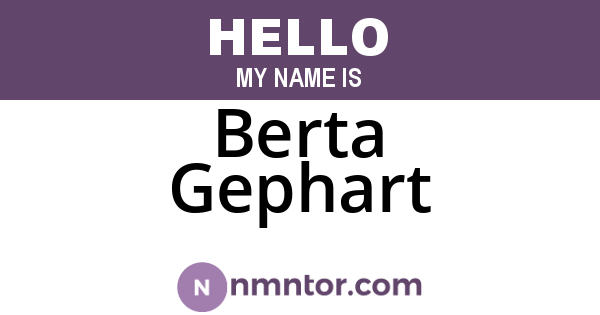 Berta Gephart