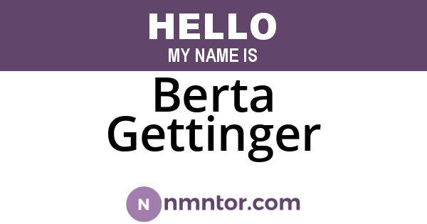 Berta Gettinger