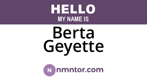Berta Geyette