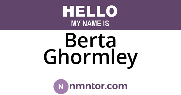Berta Ghormley