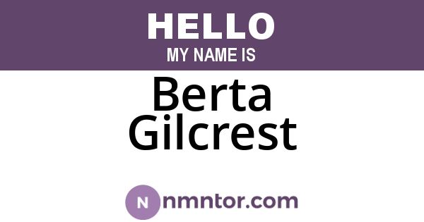 Berta Gilcrest