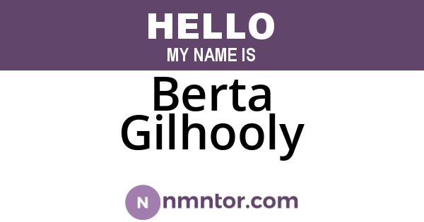 Berta Gilhooly