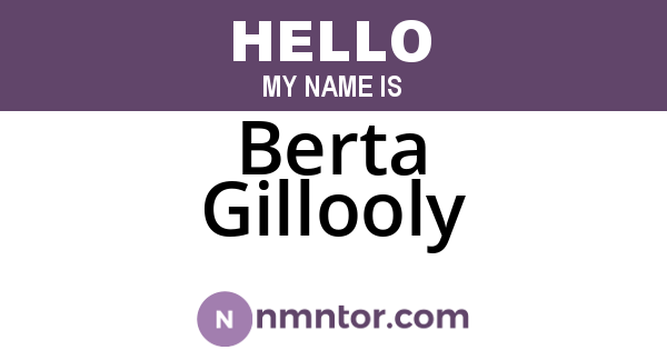 Berta Gillooly