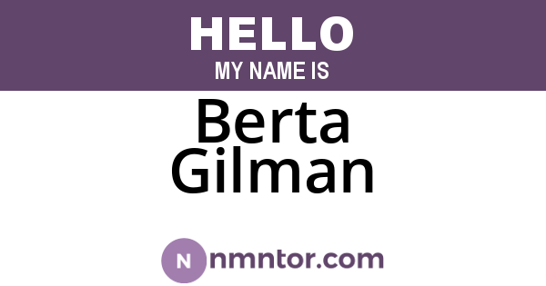 Berta Gilman