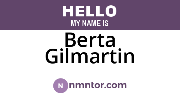 Berta Gilmartin
