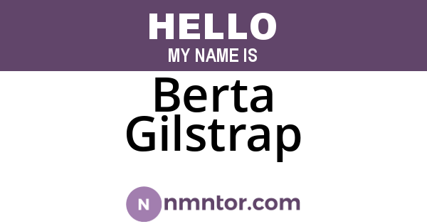 Berta Gilstrap