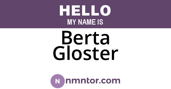 Berta Gloster