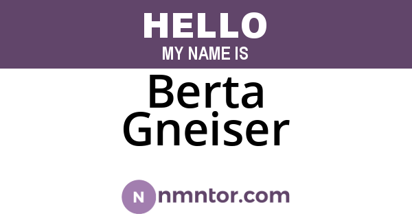 Berta Gneiser
