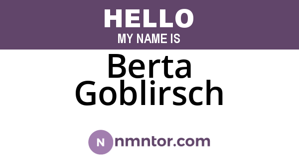 Berta Goblirsch